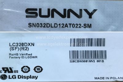 LG , LC320DXN SF R2 , SUNNY , SN032DLD12AT022-SM , AX032DLD12AT022-TM , LC320DXN SF R2 , 6916L-1295A , 6916L-1296A , 3 ADET LED ÇUBUK